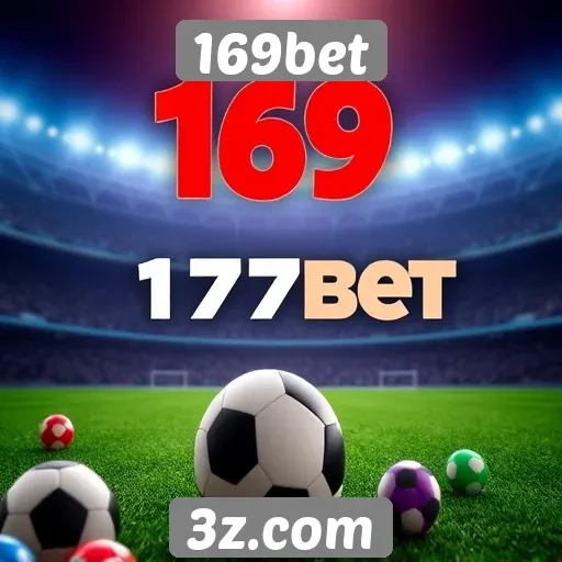 Promoções atrativas destacam 169bet entre concorrentes